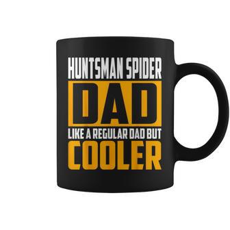 Huntsman Spider Dad Like A Regular Dad But Cooler Coffee Mug | Mazezy
