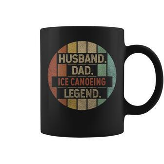 Husband Dad Ice Canoeing Legend Vintage Coffee Mug | Mazezy
