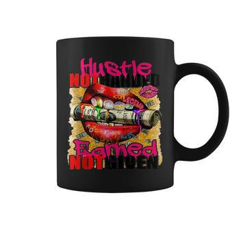 Hustle Not Handed Earned Not Given Funny Coffee Mug - Seseable