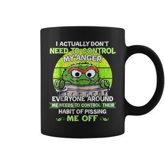 I Actually Dont Need To Control My Anger Everyone Around Me Gift For Mens Coffee Mug - Seseable