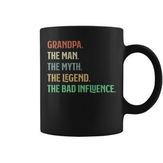 I Am Grandpa The Man Myth Legend Bad Influence Grandparents Coffee Mug | Mazezy