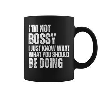 I Am Not Bossy I Just Know What You Should Be Doing Retro Coffee Mug | Mazezy