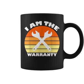 I Am The Warranty Funny Car Mechanic Garage Mechanic Funny Gifts Funny Gifts Coffee Mug | Mazezy