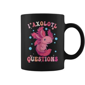 I Axolotl Questions Axolotl Womens Cute Axolotl Retro Coffee Mug | Mazezy