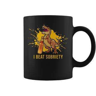 I Beat Sobriety Funny Beer Dinosaur Drinking Alcohol Coffee Mug | Mazezy