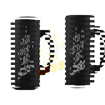 I Couldnt Care Less Correct Grammar Men Women Graphic Coffee Mug | Mazezy