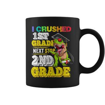 I Crushed 1St Grade Next Stop 2Nd Grade Dinosaur Graduation Coffee Mug | Mazezy