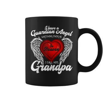 I Have Guardian Angel In Heaven I Call Him Grandpa Gifts Coffee Mug | Mazezy