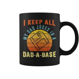 I Keep All My Dad Jokes In A Dadabase Vintage Father Dad Coffee Mug | Mazezy