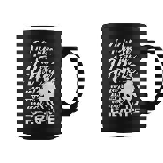 I Like My Horse More Than Most People Riding Horses Rider Coffee Mug - Thegiftio
