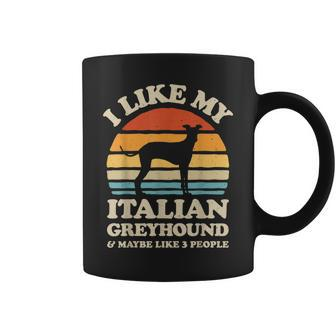 I Like My Italian Greyhound And Maybe Like 3 People Dog Gift Coffee Mug | Mazezy