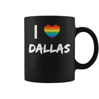 I Love Dallas Gay Pride Lbgt Coffee Mug | Mazezy