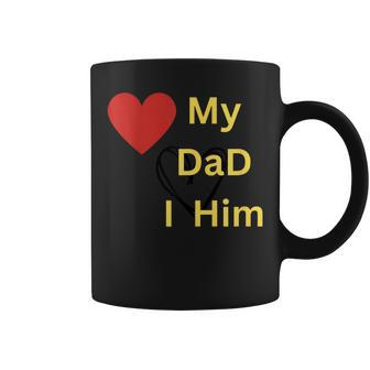 I Love My Dad T Coffee Mug | Mazezy DE