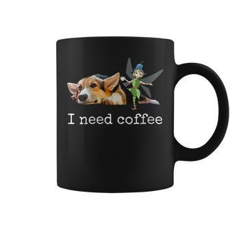 I Need Coffee - Funny Fairy & Corgi Dog & Coffee Lover Coffee Mug | Mazezy