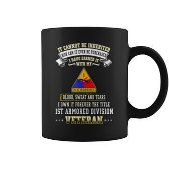 I Own Forever The Title 1St Armored Division Veteran Coffee Mug | Mazezy