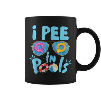 I Pee In Pools Jokes Sarcastic Saying Funny Pools Lover Coffee Mug | Mazezy