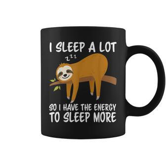 I Sleep A Lot So I Have More Energy To Sleep More Lazy Sloth Coffee Mug - Thegiftio UK