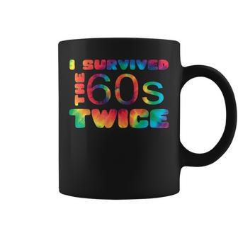 I Survived The 60S Twice 70Th Birthday Apparel Gift Present Coffee Mug - Thegiftio UK
