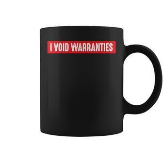 I Void Warranties Funny Engineer Mechanic Car Guy Mechanic Funny Gifts Funny Gifts Coffee Mug | Mazezy CA