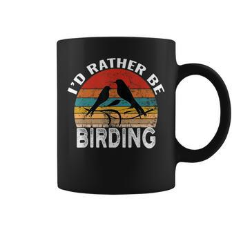 Id Rather Be Birding Funny Vintage Birdwatcher Coffee Mug | Mazezy