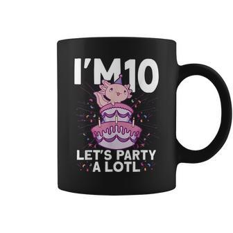 Im 10 Bday Axolotl Party Cute 10Th Birthday Kids Axolotl Coffee Mug - Seseable