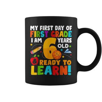 Im 6 Ready To Learn My Back To School First 1St Grade Kids Coffee Mug - Seseable