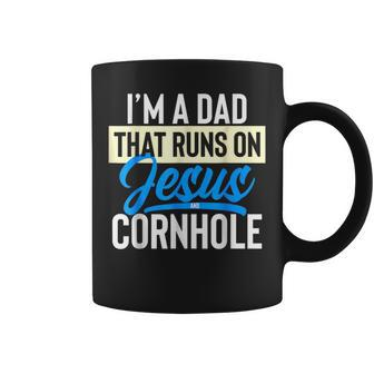 Im A Dad That Runs On Jesus Cornhole Coffee Mug - Seseable