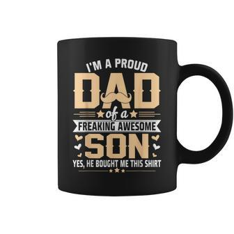 Im A Proud Dad Gift From Son To Dad Funny Fathers Day Coffee Mug - Seseable