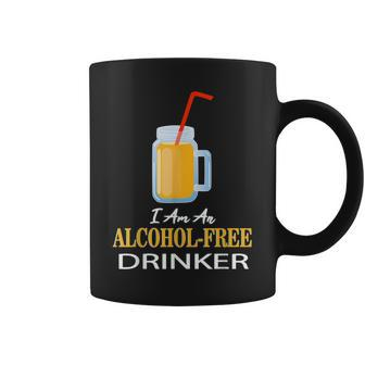 Im An Alcohol Free Drinker Sobriety Party Coffee Mug | Mazezy