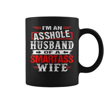 Im An Asshole Husband Of A Smartass Wife Gift For Women Coffee Mug | Mazezy UK