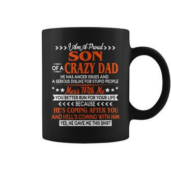 Im Aproudsonof A Crazy Dad Son Gift Funny Gifts For Dad Coffee Mug | Mazezy
