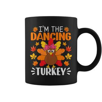 I'm The Dancing Turkey Turkey Thanksgiving Coffee Mug - Monsterry