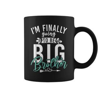 Im Finally Going To Be Big Brother Coffee Mug - Seseable