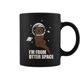 Im From Otter Space Funny Otter Astronaut Lover Pun Gift Gift For Womens Coffee Mug | Mazezy