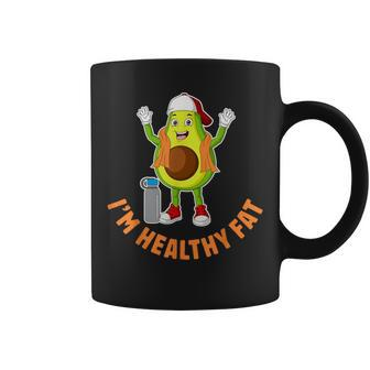 I'm Healthy Fat Cute Avocado Vegetarian Vegan Coffee Mug | Mazezy
