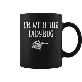 I'm With The Ladybug Matching Couple Costume Halloween Coffee Mug - Monsterry DE
