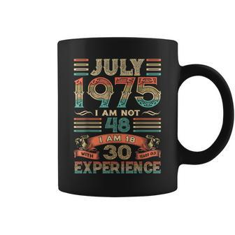 Im Not 48 Im 18 With 30 Years Old Birthday July 1975 Retro Coffee Mug | Mazezy