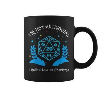 I'm Not Antisocial I Rolled Low On Charisma Rpg Gamer Quote Coffee Mug | Mazezy