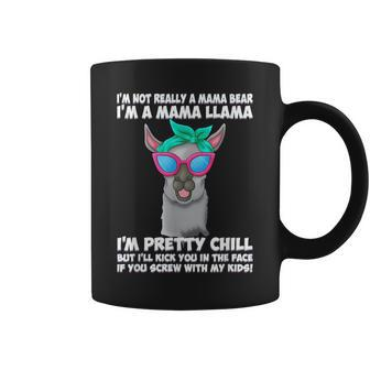 Im Not Really A Mama Bear Im More Of A Mama Llama Funny Coffee Mug - Seseable