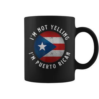 Im Not Yelling Im Puerto Rican Funny Pride Puerto Rico Coffee Mug | Mazezy