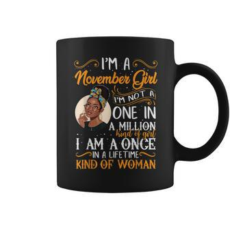 I'm A November Girl Black Virgo Libra Birthday Coffee Mug | Mazezy