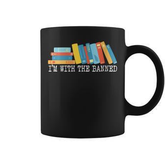 Im With The Banned Books I Read Banned Books Lovers Coffee Mug | Mazezy DE