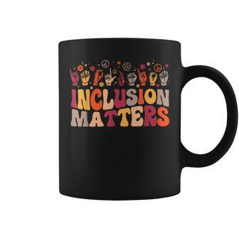 Inclusion Matters Special Education Teacher Health Awareness Gifts For Teacher Funny Gifts Coffee Mug | Mazezy CA