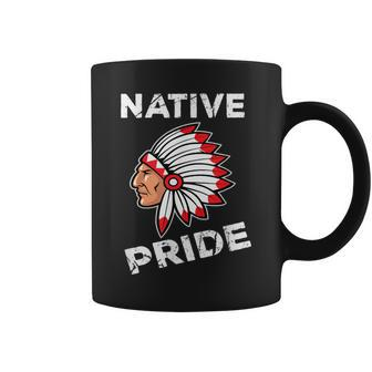 Indian Chief Pride Native American And Coffee Mug | Mazezy