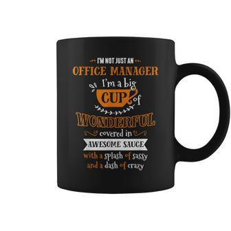 Inked Office Manager Big Cup Of Awesome Sassy Classy Crazy Coffee Mug | Mazezy
