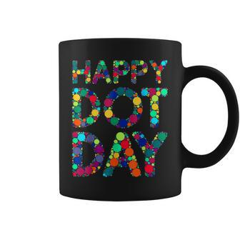 International Dot Day 2023 Dot Happy Dot Day Coffee Mug | Mazezy