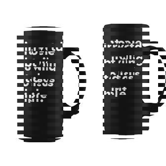 Introverted But Willing To Discuss Hiplife Coffee Mug | Mazezy