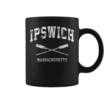 Ipswich Massachusetts Vintage Nautical Crossed Oars Coffee Mug | Mazezy