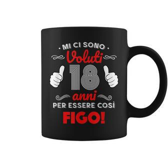 It Took Me 18 Years To Be This Cool Italian Words Coffee Mug | Mazezy
