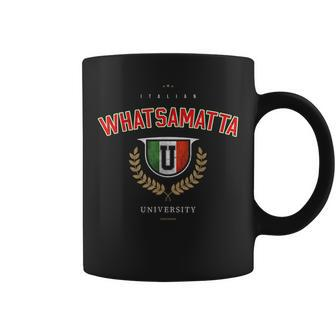 Italian Whatsamatta U University Italy Funny Pun Men Women Italian Funny Gifts Coffee Mug | Mazezy